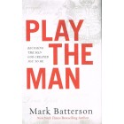 Play The Man by Mark Batterson